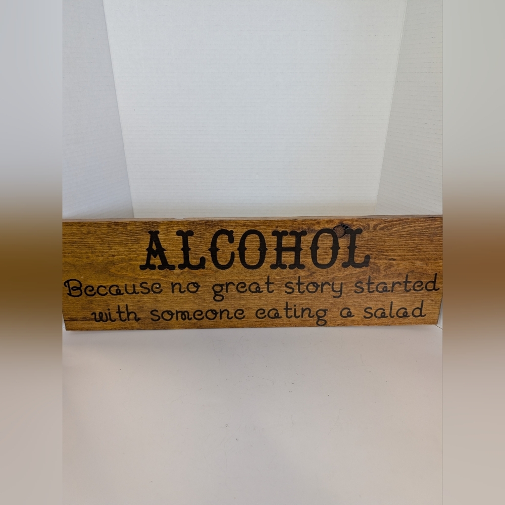 Sign Made Out Of Wooden  "No Story Starts With I Ate A  Salad"